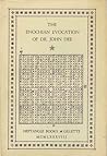 The Enochian Evocation of Dr. John Dee