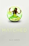 Matched by Ally Condie