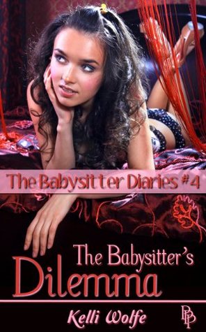 The Babysitter's Dilemma (Babysitter Diaries, #4)