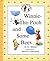 Winnie-the-Pooh and Some Bees by A.A. Milne