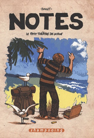 Le petit théâtre de la rue (Notes, #2)