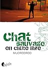 Chat sauvage en chute libre by Colin Johnson