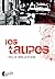 Les Taupes