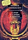 Il corpo e il sangue di Eymerich by Valerio Evangelisti