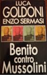 Benito contro Mussolini
