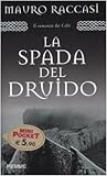 La spada del druido by Mauro Raccasi
