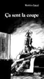 Ça sent la coupe