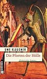 Die Pforten der Hölle (Bruder Hilpert, #1)