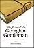The Journal of Georgian Gentleman