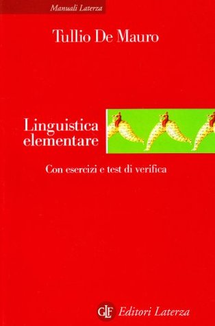 Linguistica elementare. Con esercizi e test di verifica