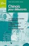 Chinois pour débutants Chinois pour débutants