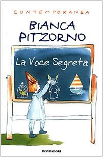 La voce segreta (Hardcover)