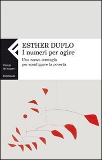 I numeri per agire: Una nuova strategia per sconfiggere la povertà