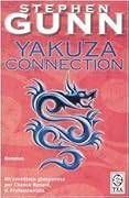 Yakuza connection. Il professionista vol. 3