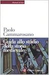 Guida allo studio della storia medievale