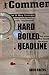 Hard Boiled Headline