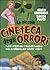 La piccola cineteca degli orrori. Tutti i film che i fratelli... by Manlio Gomarasca