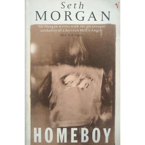 Homeboy By Seth Morgan Reviews Discussion Bookclubs Lists