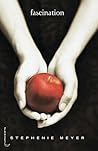 Fascination by Stephenie Meyer