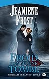 Froid comme une tombe by Jeaniene Frost