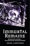 Immortal Remains