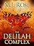 The Delilah Complex (Butter...