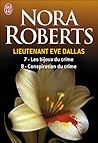 Les bijoux du crime / Conspiration du crime by J.D. Robb Les bijoux du crime / Conspiration du crime by J.D. Robb