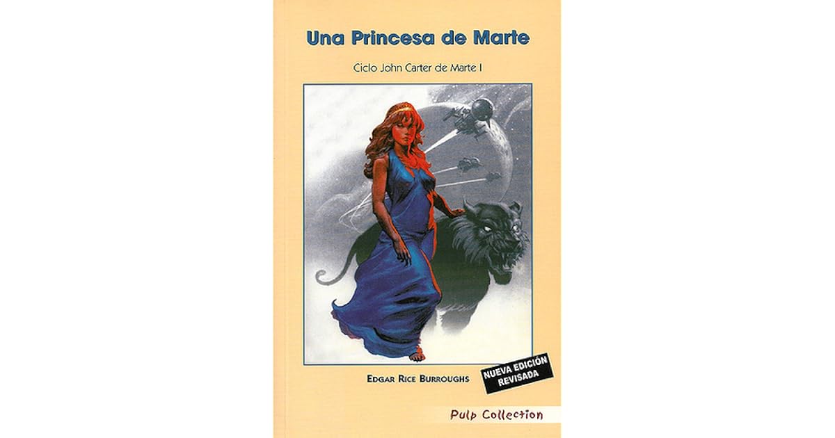 Una princesa de Marte by Edgar Rice Burroughs