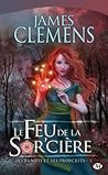 Le feu de la sorcière by James Clemens
