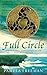 Full Circle (Castings Trilogy, #3)