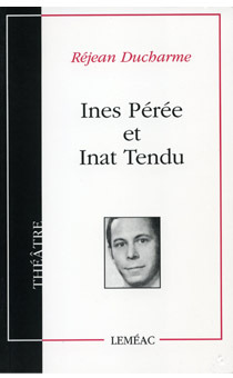 Ines Pérée et Inat Tendu