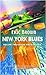 New York Blues by Eric Brown