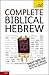 Complete Biblical Hebrew: T...