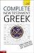 Complete New Testament Greek: Teach Yourself