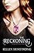 The Reckoning (Darkest Powers, #3)