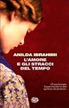 L'amore e gli stracci del tempo