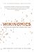 Wikinomics: How Mass Collaboration Changes Everything