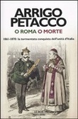 O Roma o morte (Hardcover)
