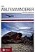 Der Weltenwanderer: Global Change - Zu Fuß um die halbe Welt