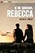 Je me souviens, Rebecca