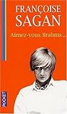 Aimez-vous Brahms...