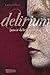 Delirium (Delirium, #1)