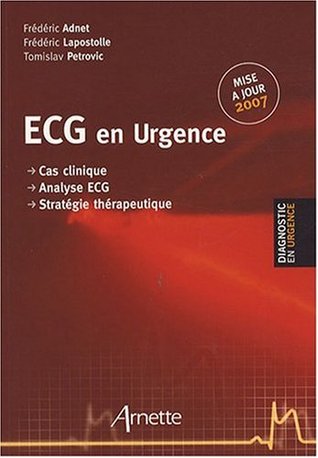 ECG en Urgence: Cas clinique, Analyse ECG, Stratégie thérapeutique