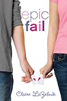 Epic Fail by Claire LaZebnik