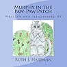 Murphy in the Paw Paw Patch