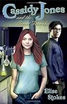 Cassidy Jones and the Secret Formula by Elise Stokes