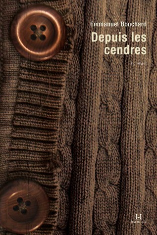 Depuis les cendres