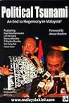 Political Tsunami: An end to hegemony in Malaysia?
