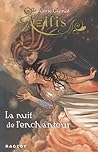 La nuit de l'enchanteur (Azilis, #2)