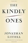 The Kindly Ones by Jonathan Littell